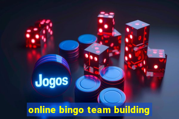 online bingo team building